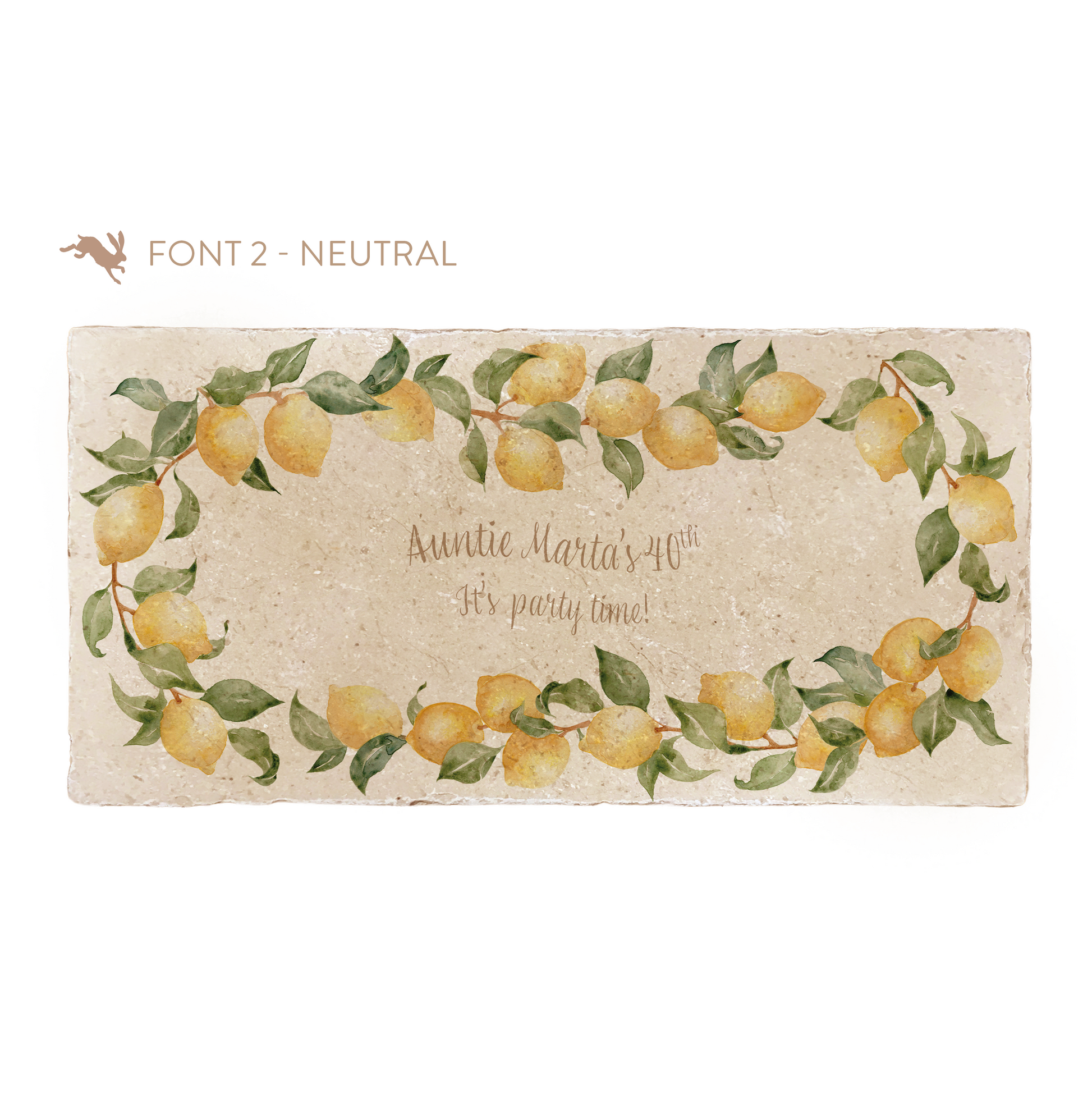 A marble sharing platter featuring a wreath of lemons and leaves, personalised with the bespoke message ‘Auntie Marta's 40th, it's party time!’ in the centre of the platter in a neutral calligraphy font.