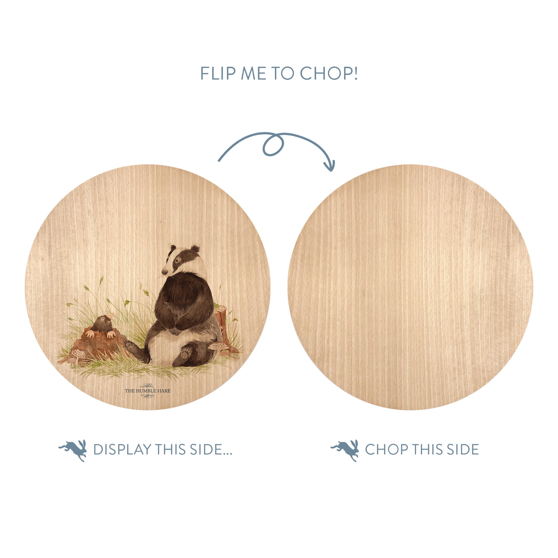 Wooden cutting board with a badger and mole illustration on one side and plain wood on the other, with text indicating which side to display and which to chop.