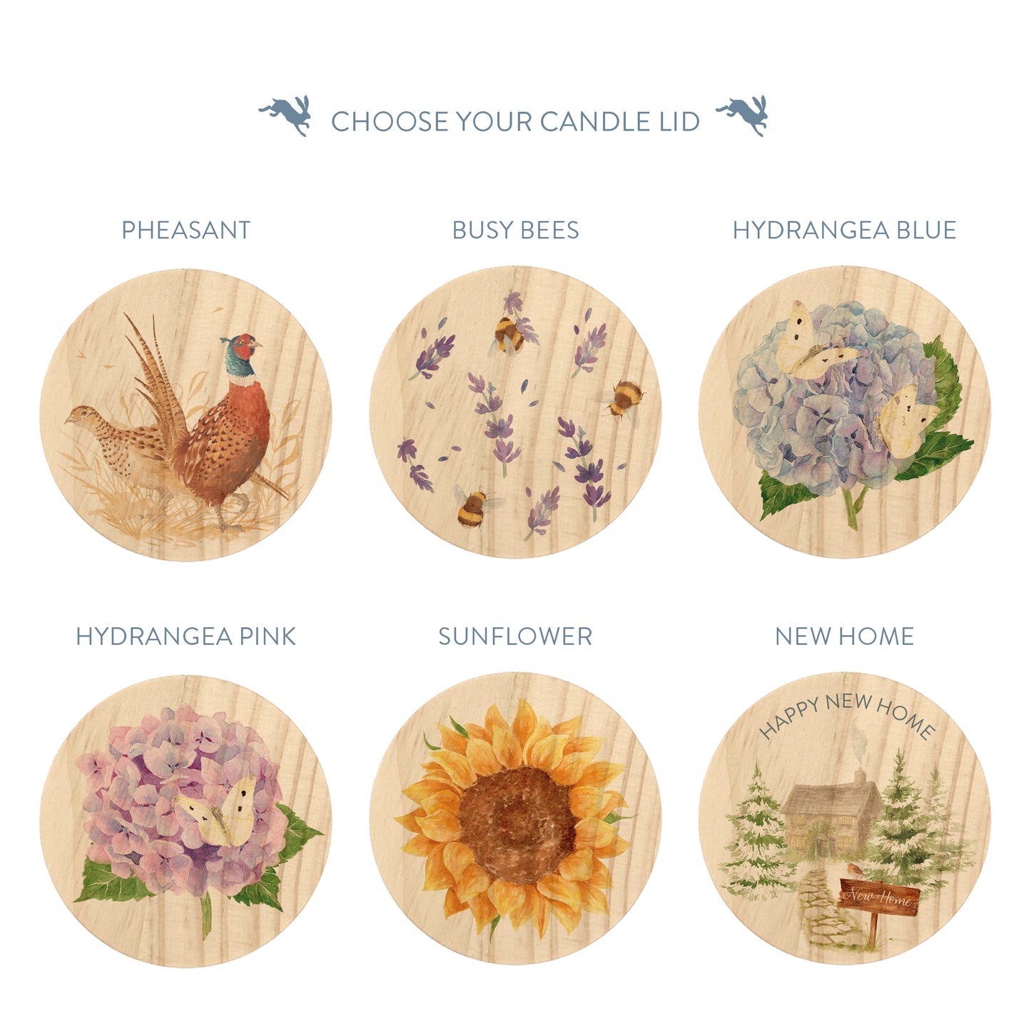 Six circular candle lids with watercolor-style nature illustrations are shown on a white background under the heading 'CHOOSE YOUR CANDLE LID'. Designs include Pheasant, Busy Bees, Hydrangea Blue, Hydrangea Pink, Sunflower, and New Home.