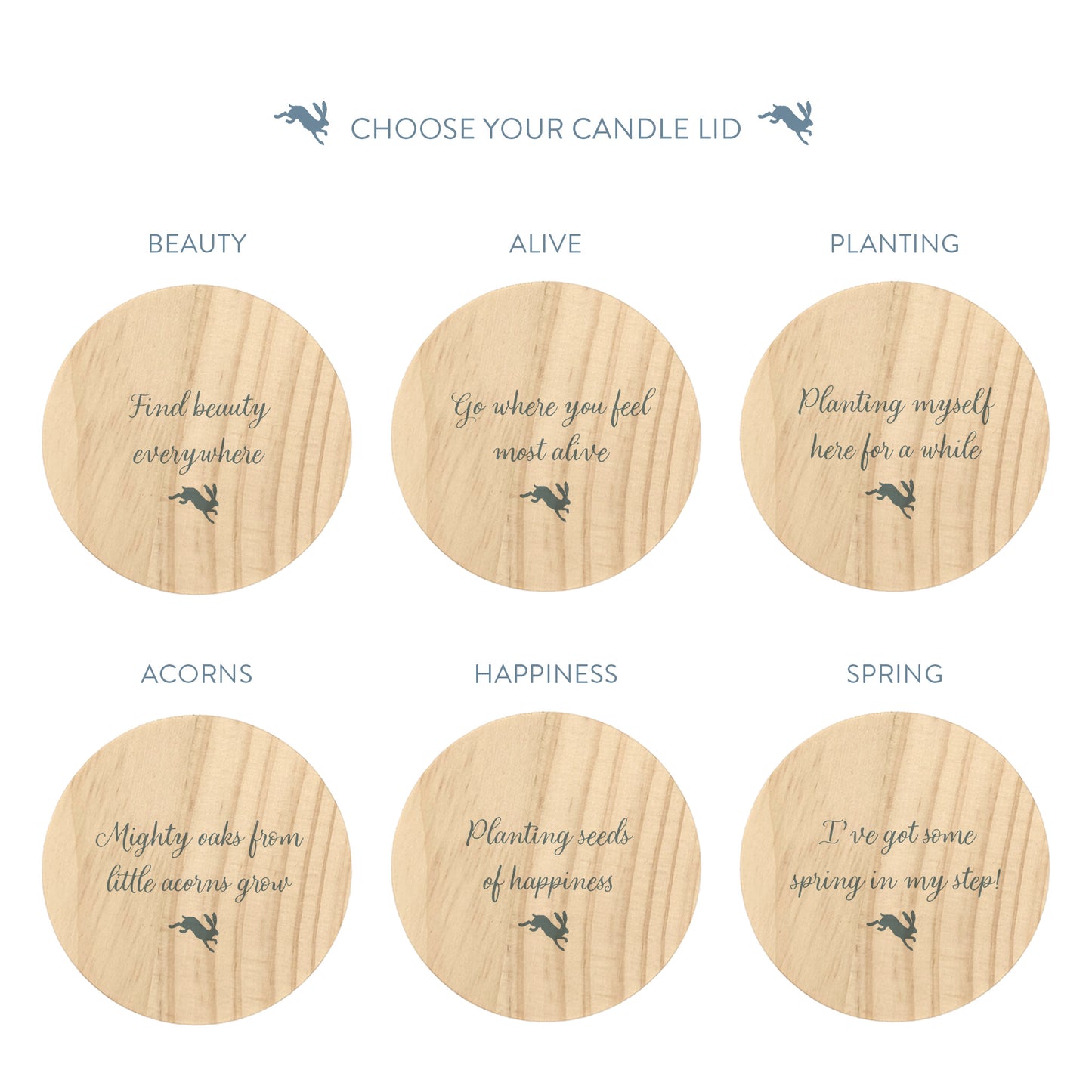 Six round wooden candle lids arranged on a white background, each with a different nature quote and small hare illustration. Headline text at the top reads 'CHOOSE YOUR CANDLE LID'.
