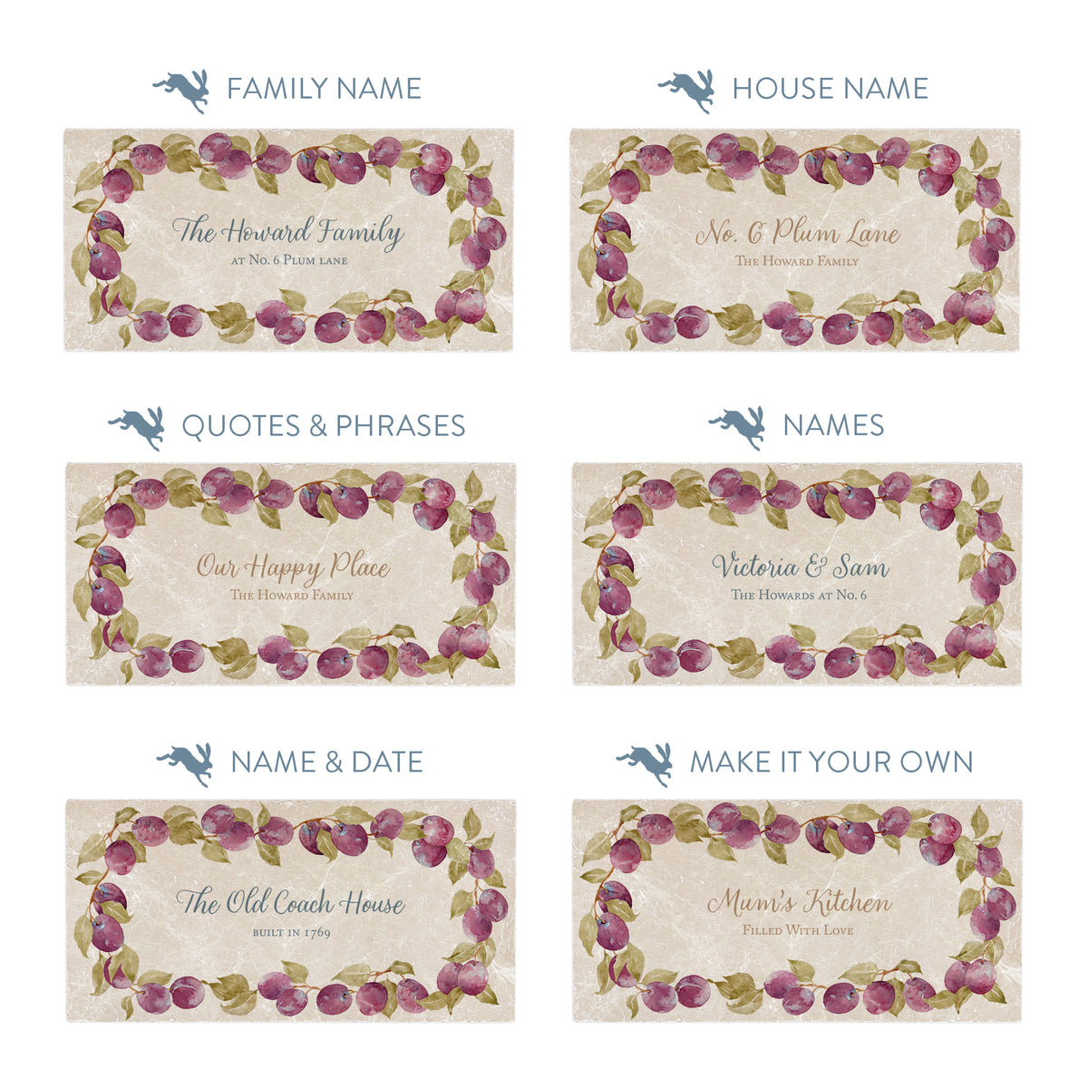 Quotes, phrases, House names and Family names. choose to personalise. 